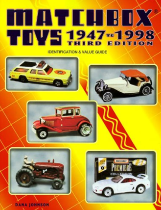 Matchbox Toys 1947-1998 Third Edition Identification and Value Guide